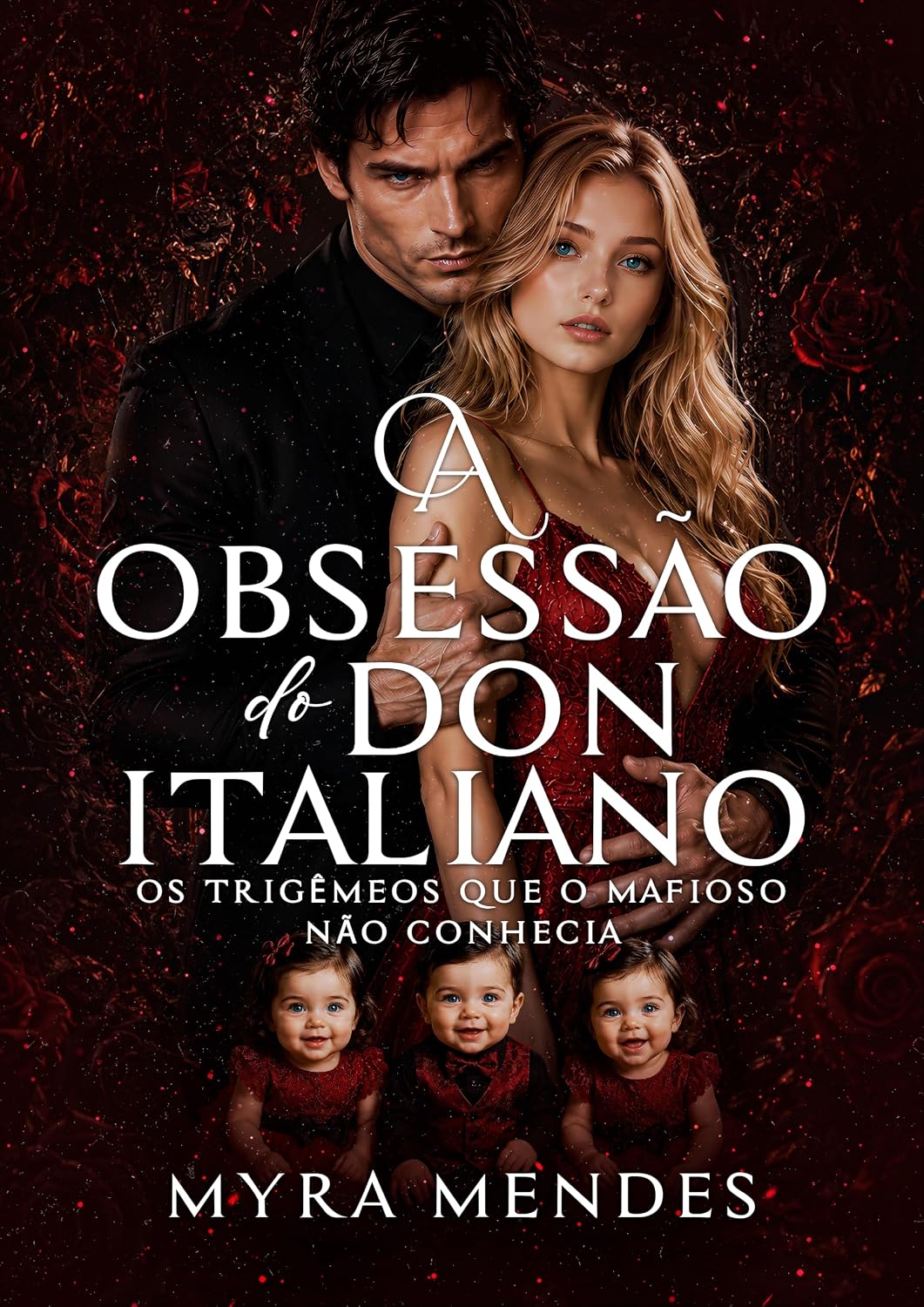 ler totalmente A Obsessão do Don Italiano: Os Trigêmeos que o Mafioso Não Conhecia