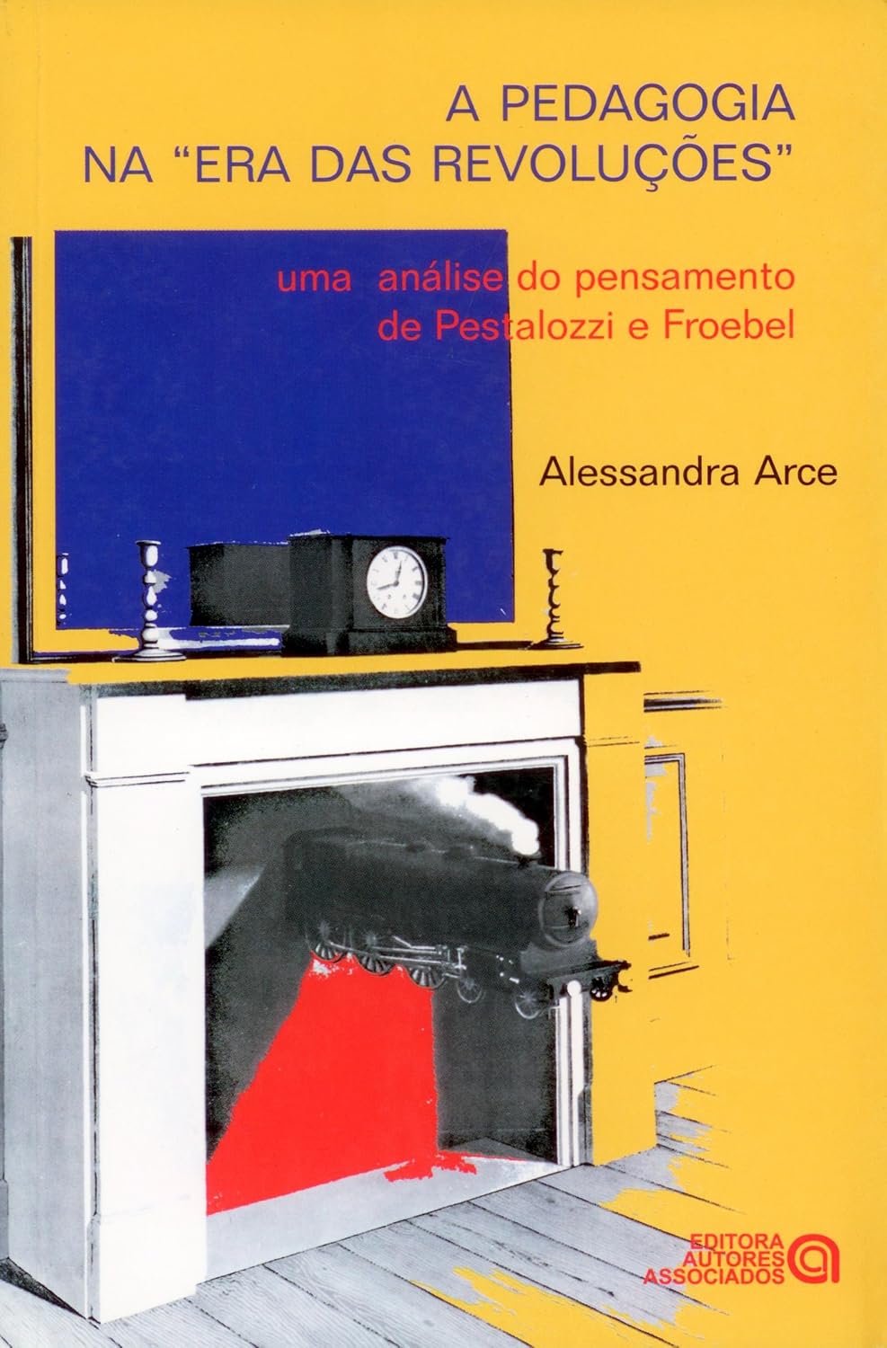 A Pedagogia na "era das Revoluções": uma Análise do Pensamento de Pestalozzi e Froebel