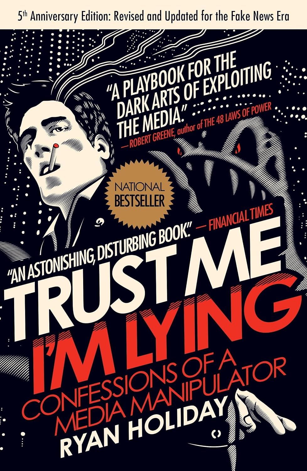 ler totalmente Trust Me, I'm Lying: Confessions of a Media Manipulator
