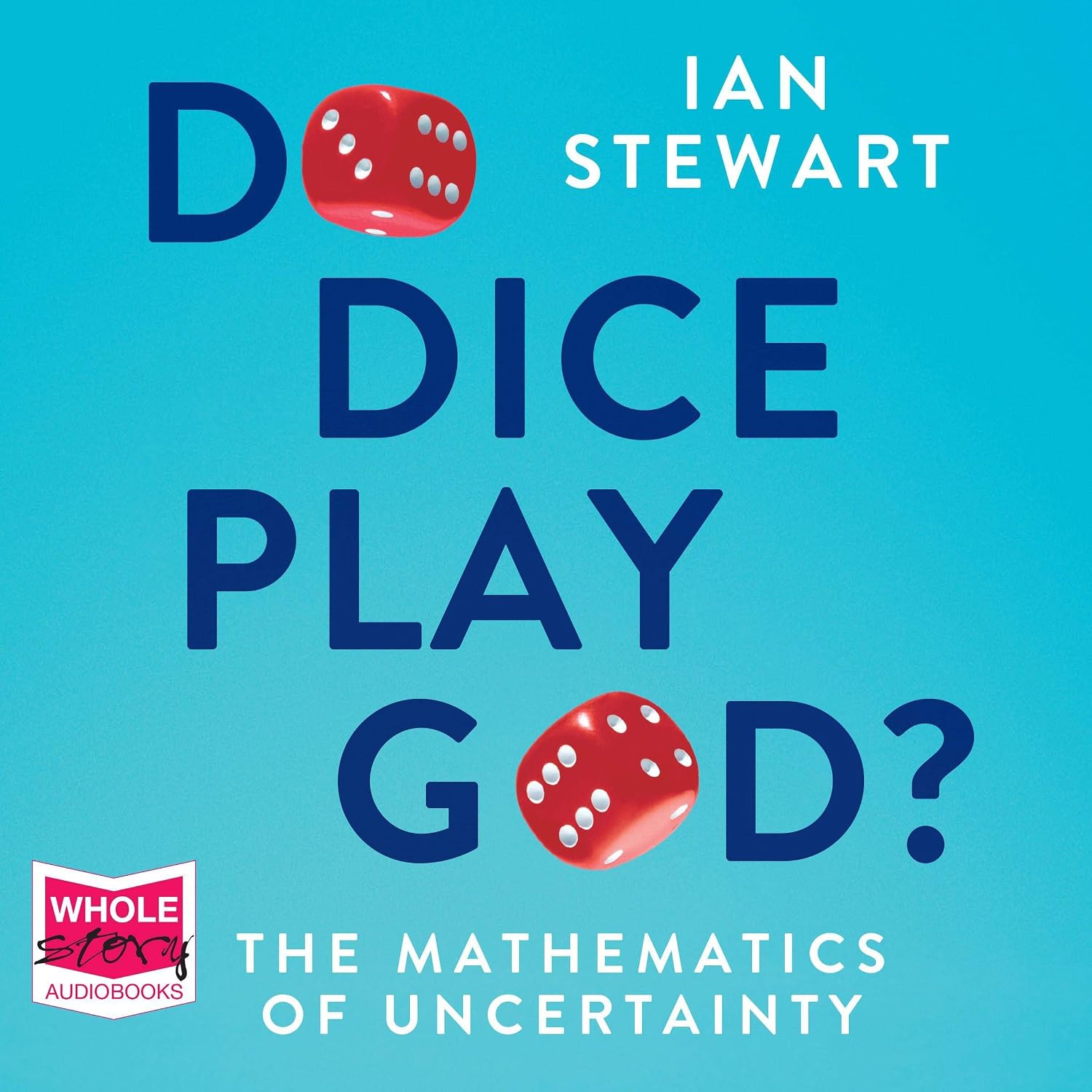 capítulo por capítulo baixar Do Dice Play God?: The Mathematics of Uncertainty
