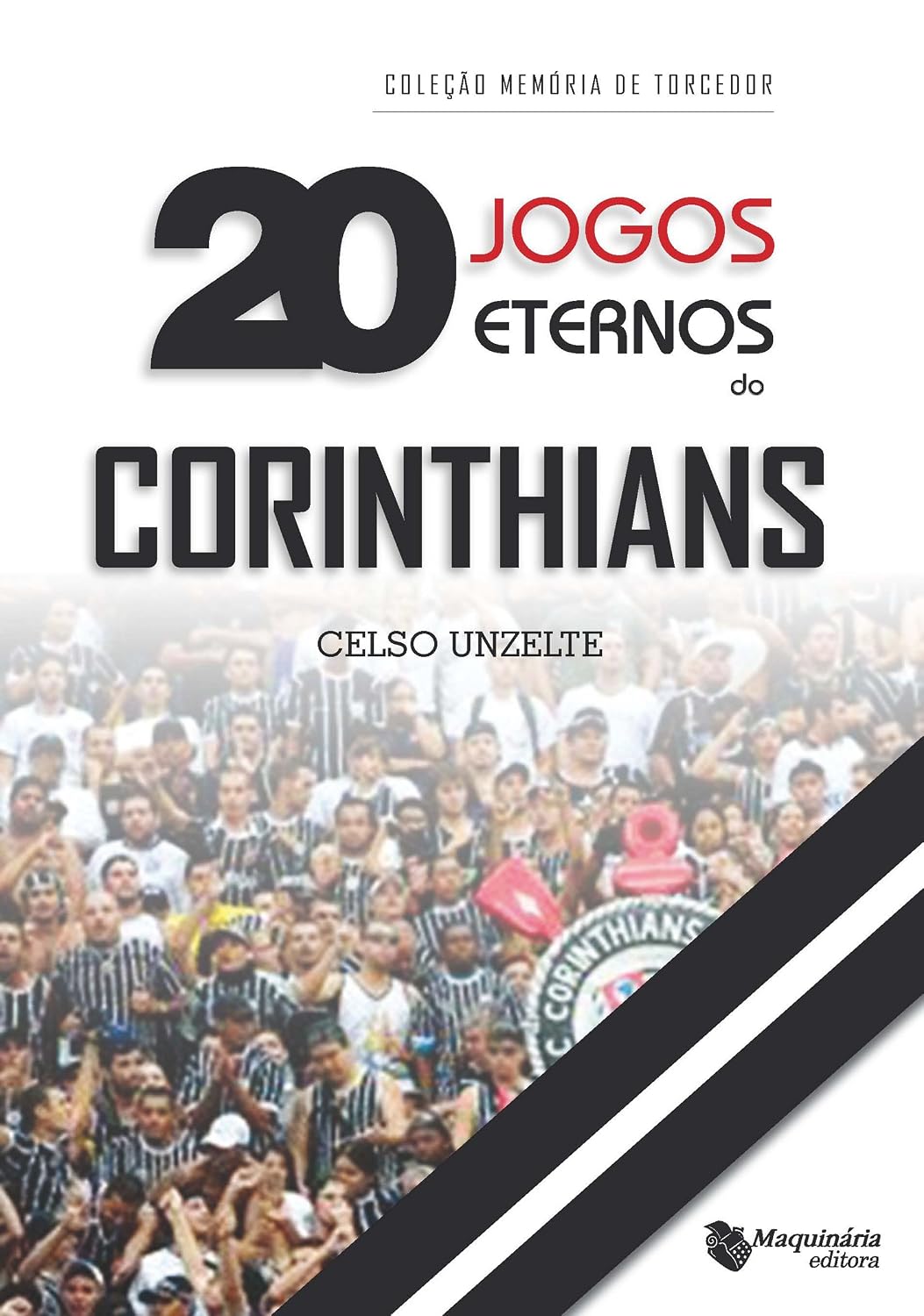 capítulo por capítulo baixar 20 Jogos Eternos do Corinthians