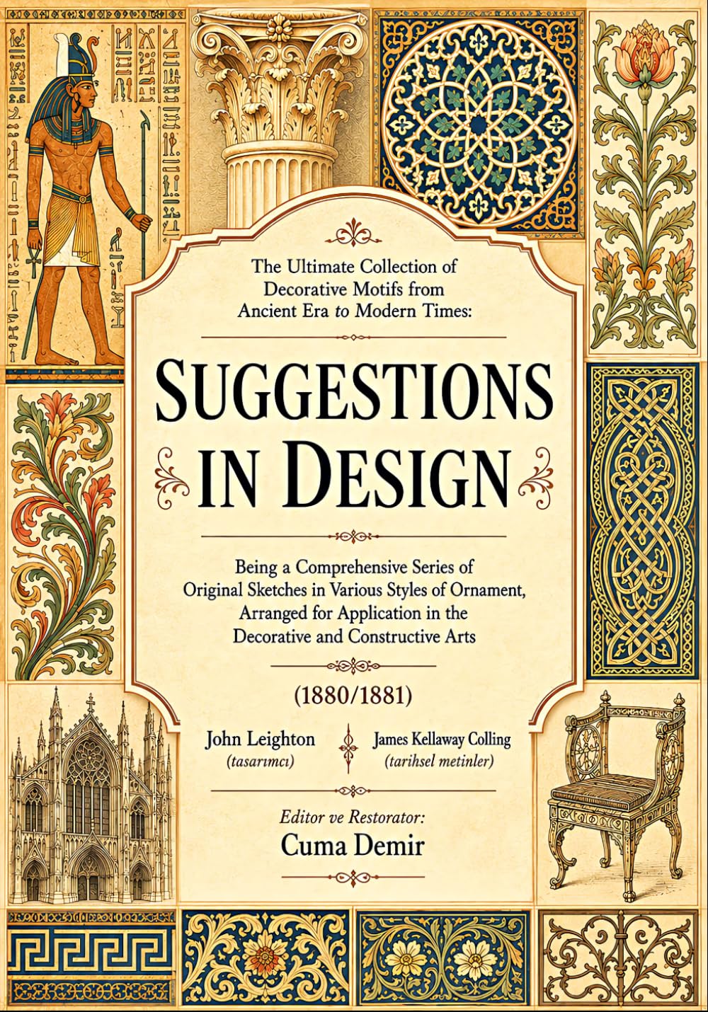 capítulo por capítulo baixar The Ultimate Collection of Decorative Motifs from Ancient Era to Modern Times: Suggestions in Design - Being a Comprehensive Series of Original... in the Decorative and Constructive Arts