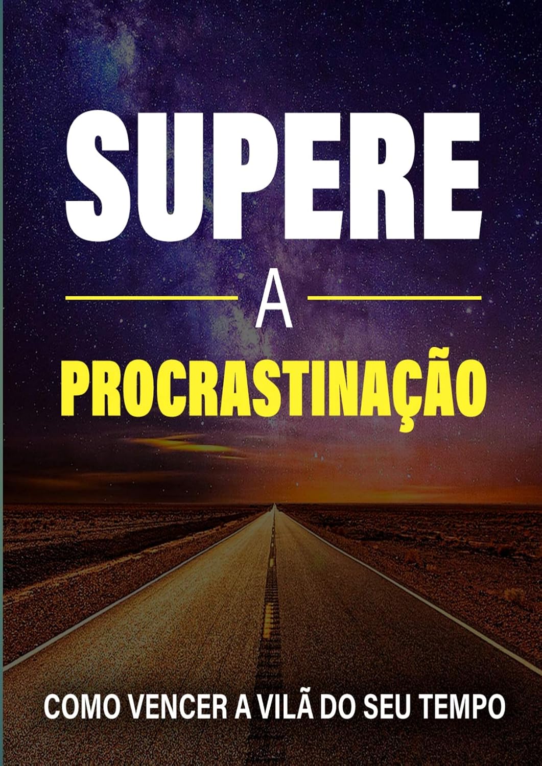 SUPERE A PROCRASTINAÇAO baixar livro de graça