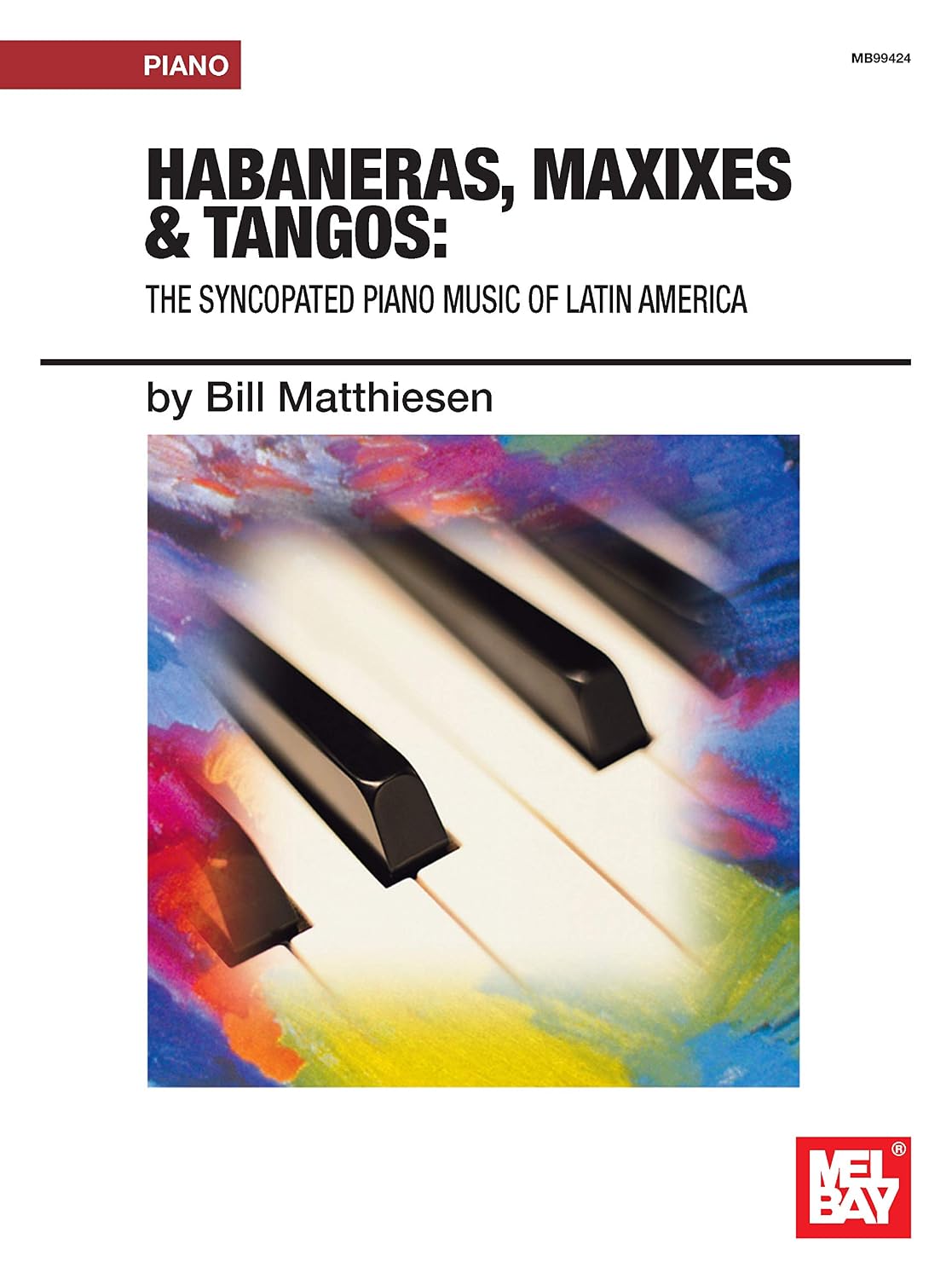 ler totalmente Habaneras, Maxixes & Tangos: The Syncopated Piano Music of Latin America (English Edition)
