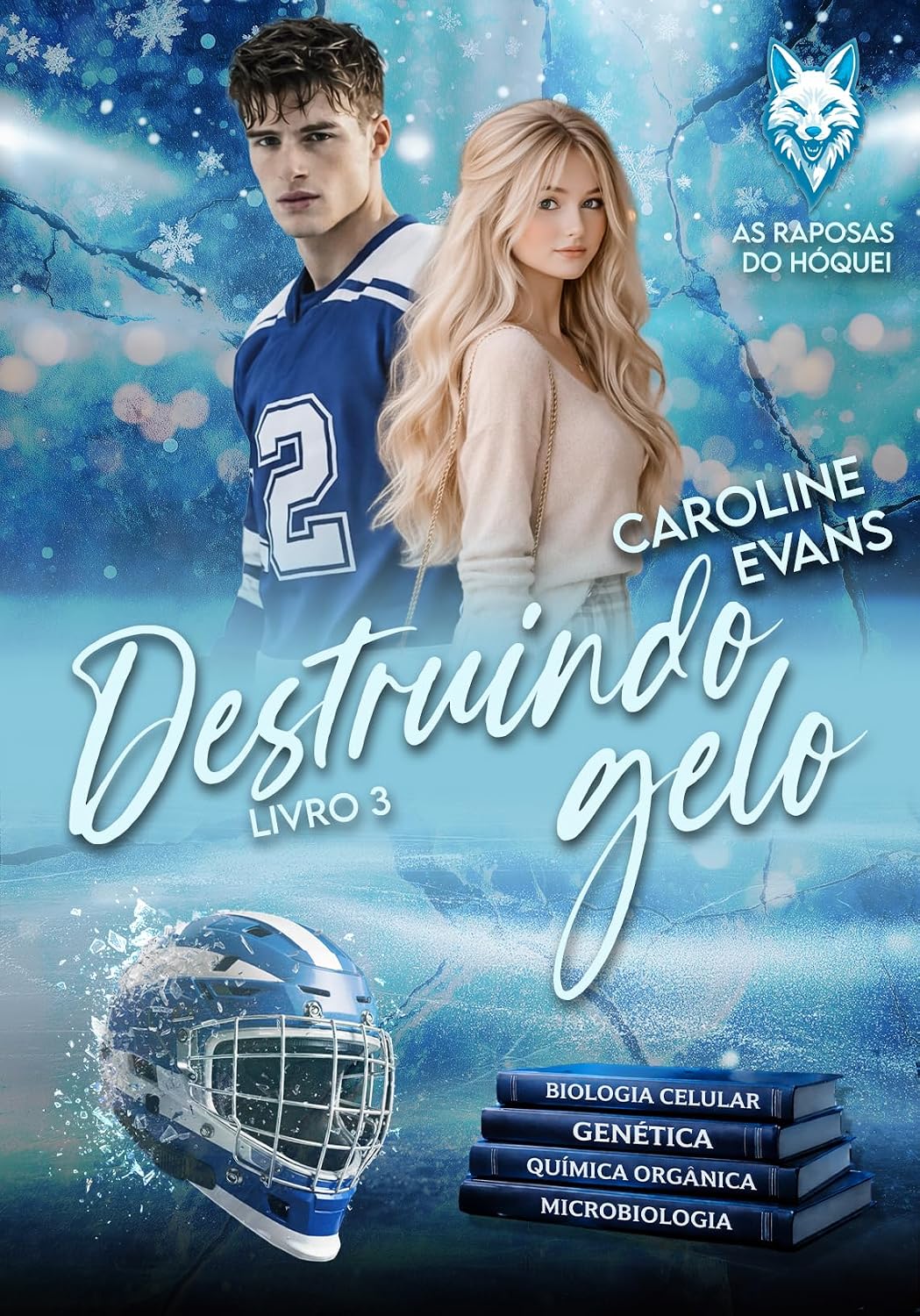 ler totalmente Destruindo Gelo (As Raposas do Hóquei Livro 3)