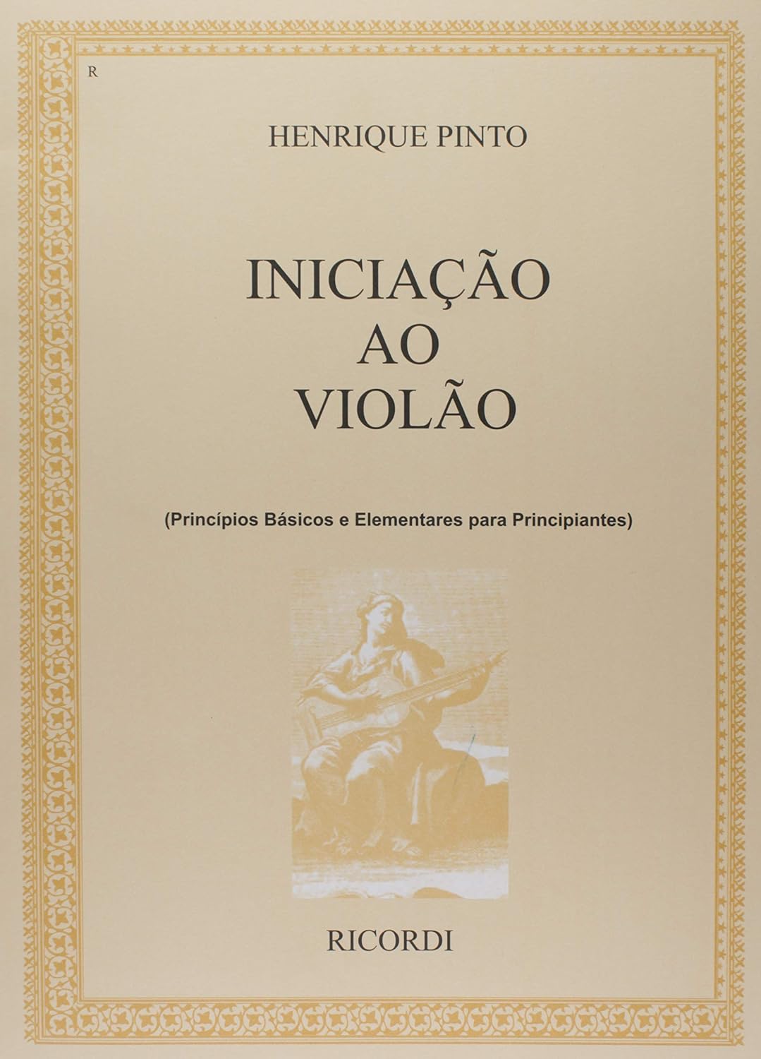 Iniciação ao Violão. Princípios Básicos e Elementares Para Principiantes - Volume 1 baixar o livro de graça
