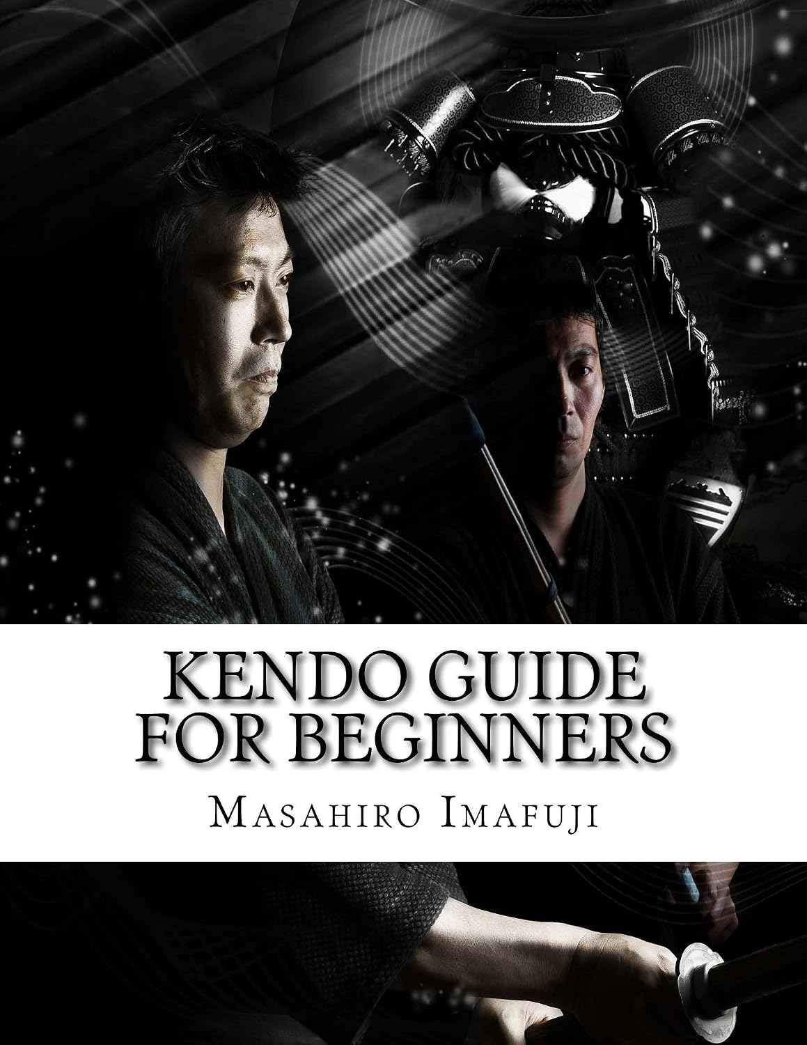 ler totalmente Kendo Guide for Beginners: A Kendo Instruction Book Written By A Japanese For Non-Japanese Speakers Who Are Enthusiastic to Learn Kendo (English Edition)