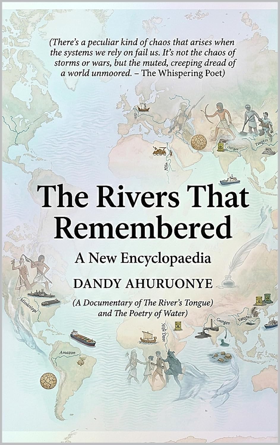THE RIVERS THAT REMEMBERED (English Edition)