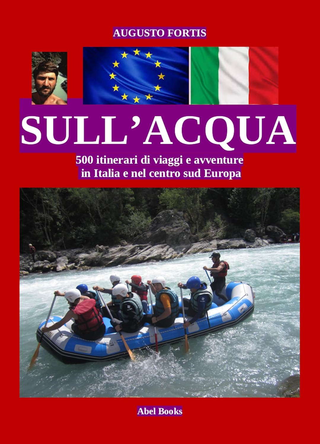 Sull'acqua in Italia e nel centro sud Europa (Italian Edition) baixar livro de graça