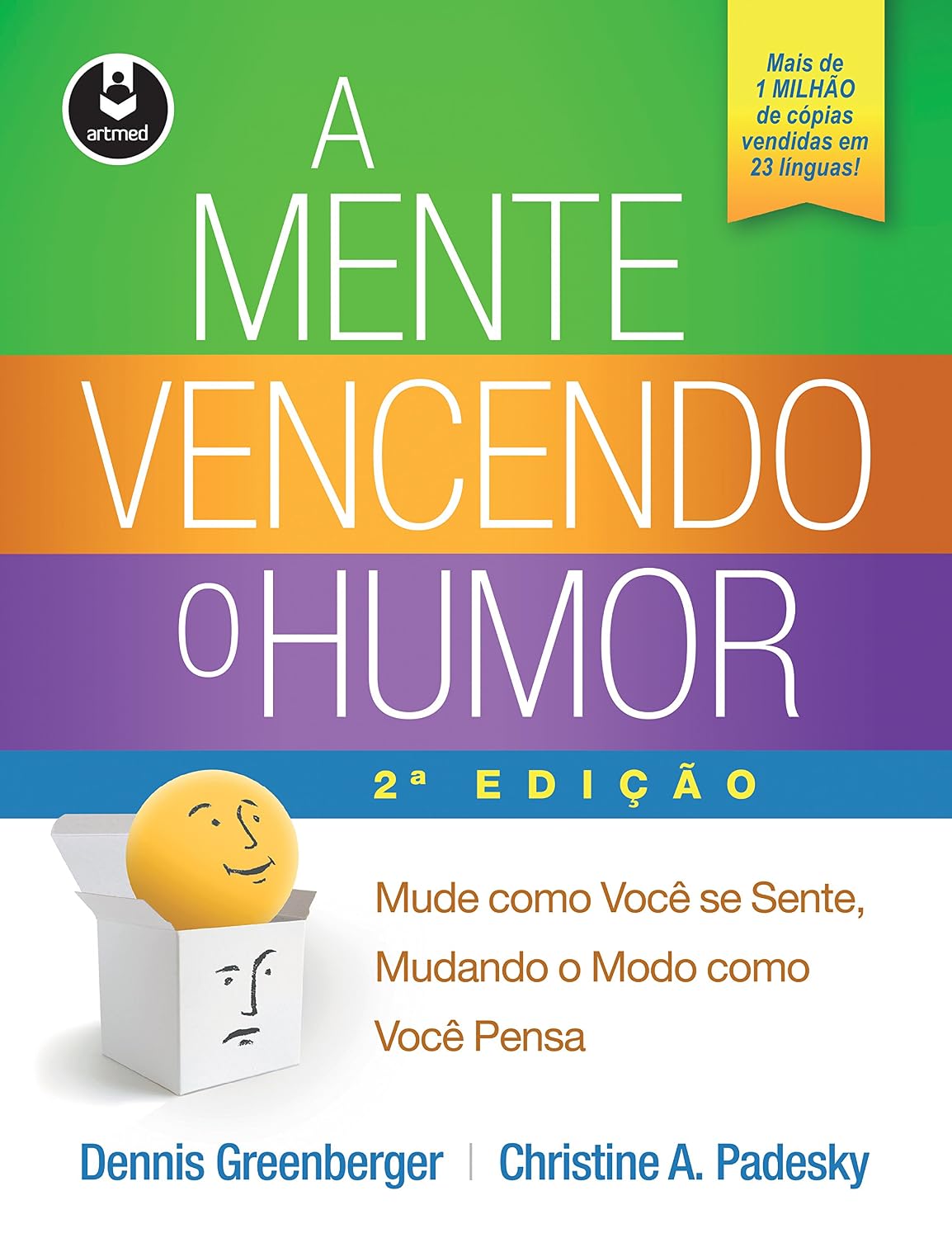 capítulo por capítulo baixar A Mente Vencendo o Humor: Mude como Você se Sente, Mudando o Modo como Você Pensa