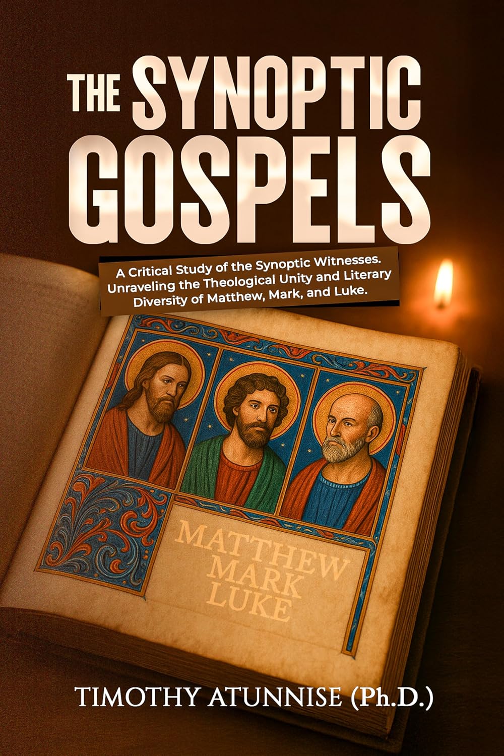 The Synoptic Gospels: A Critical Study of the Synoptic Witnesses. Unraveling the Theological Unity and Literary Diversity of Matthew, Mark, and Luke (Academic... Bible Students Book 18) (English Edition) baixar o livro de graça