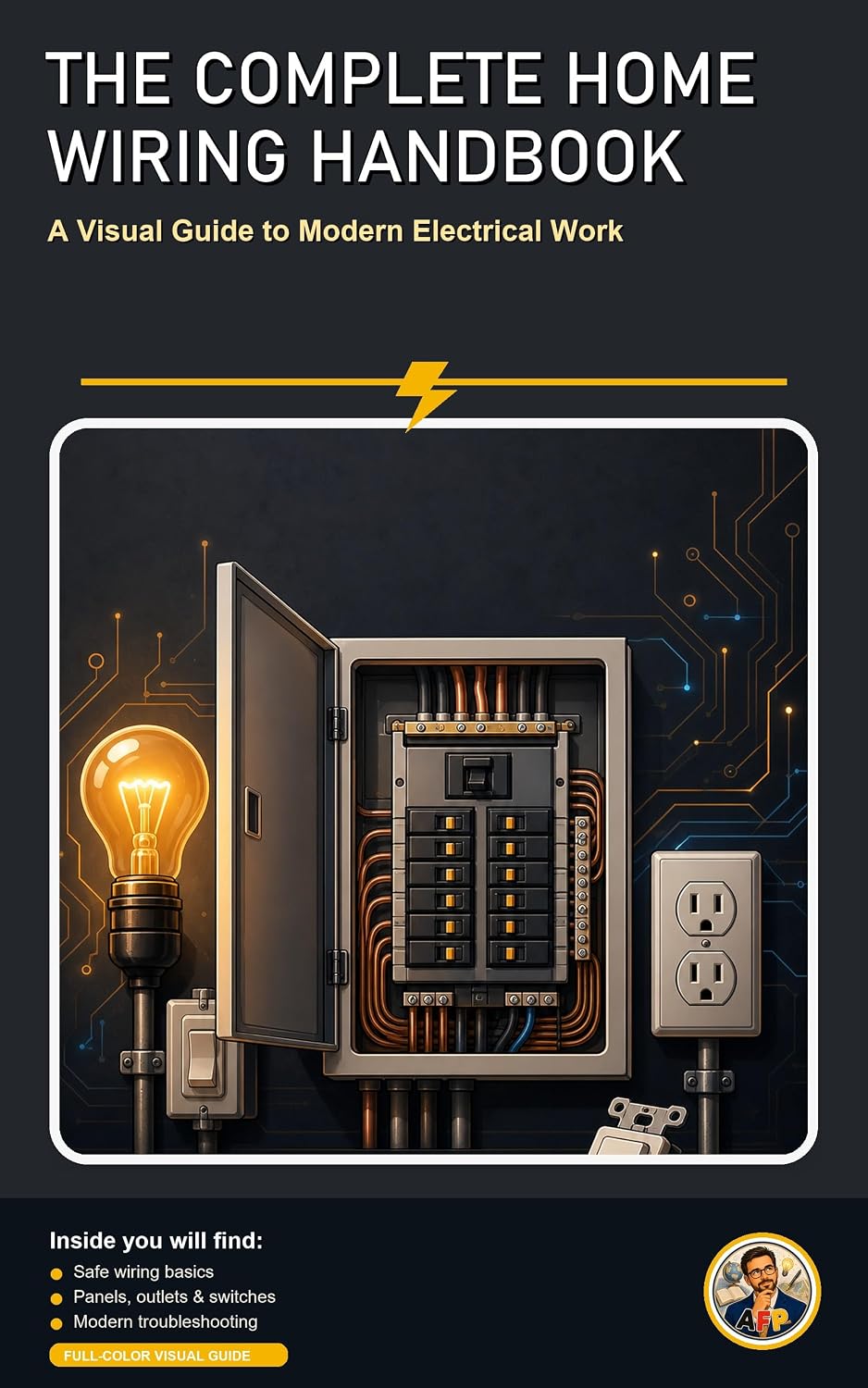 The Complete Home Wiring Handbook: A Beginner-Friendly, Step-by-Step Visual Guide to Modern Electrical Work (The Complete Home Electrician: Master Home... Outlet to Off-Grid Solar) (English Edition) baixar o livro de graça