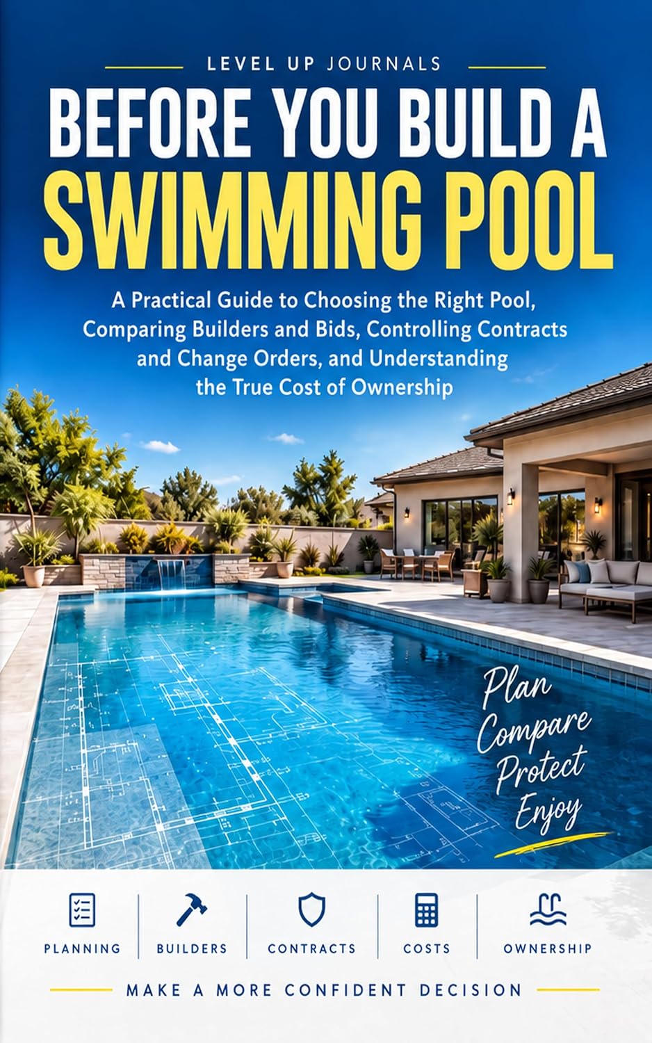 capítulo por capítulo baixar Before You Build a Swimming Pool: A Practical Guide to Choosing the Right Pool, Comparing Builders and Bids, Controlling Contracts and Change Orders, and... the True Cost of Ownership (English Edition)