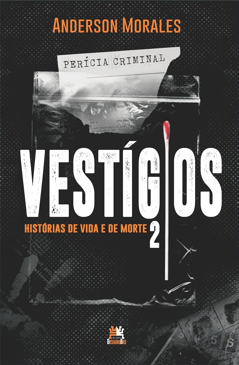 ler totalmente Vestígios 2: histórias de vida e de morte