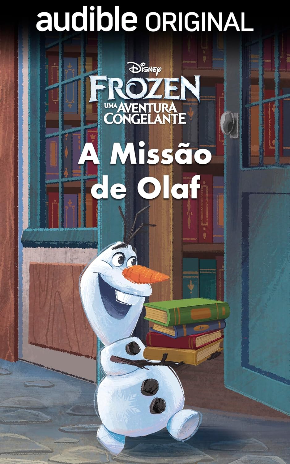 Frozen da Disney: A missão de Olaf baixar livro de graça