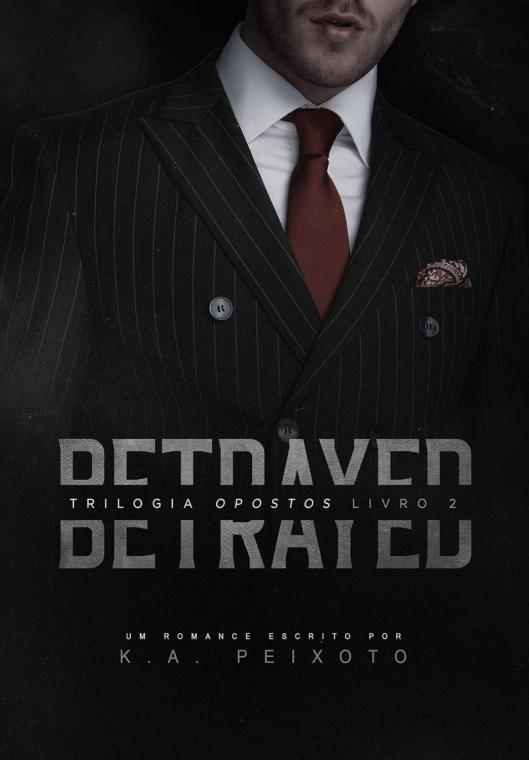 capítulo por capítulo baixar Betrayed (Opostos Livro 2)