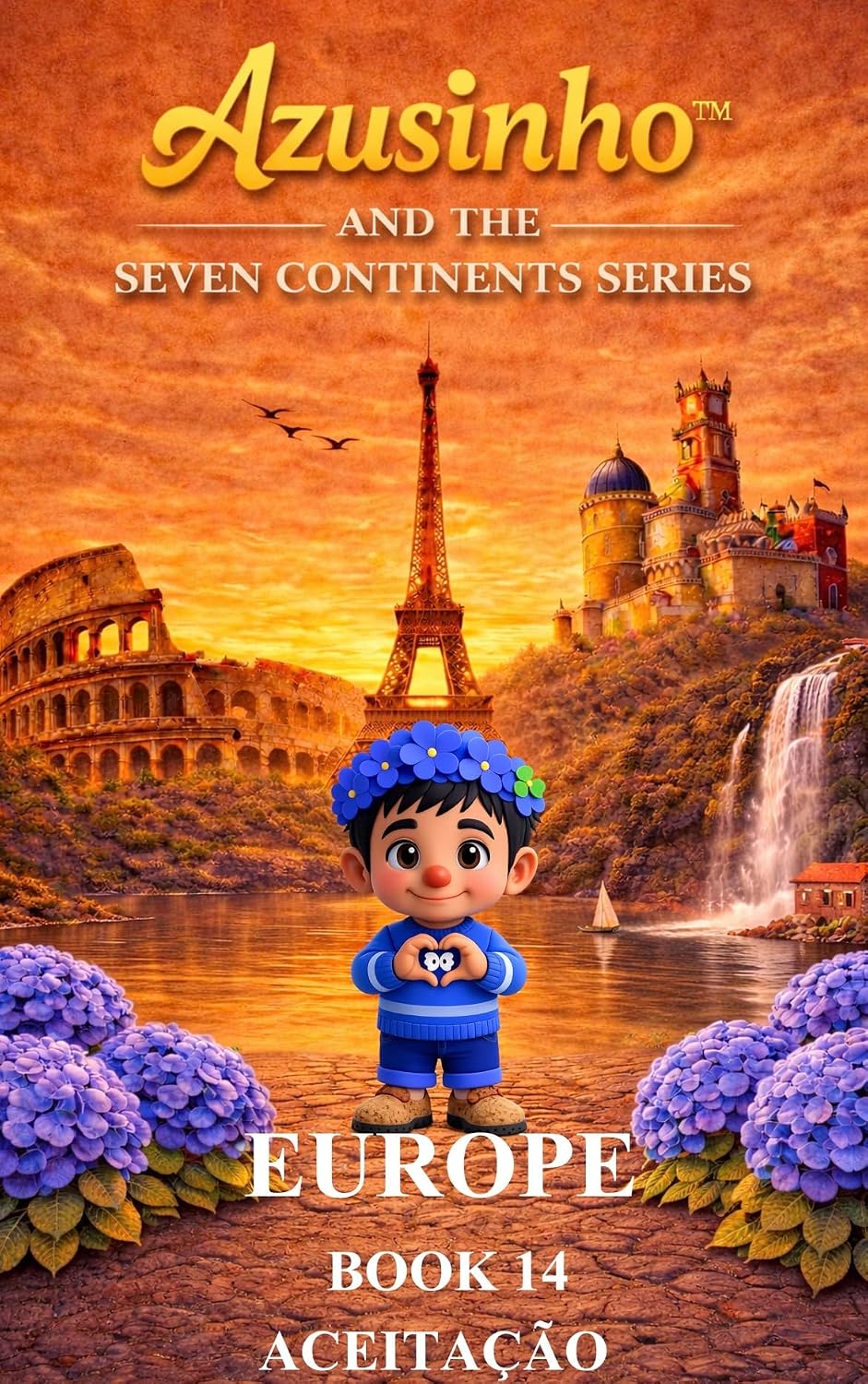 Europa·Livro 14·Aceitação -Série Sete Continentes (Azusinho · Sete Continentes 22)