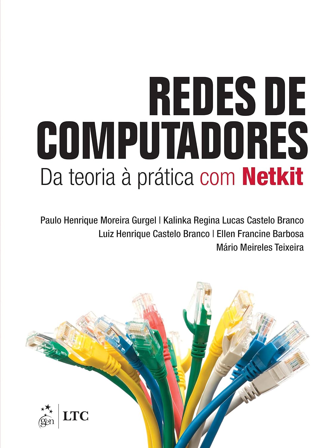 Redes de Computadores - Da Teoria à Prática com Netkit