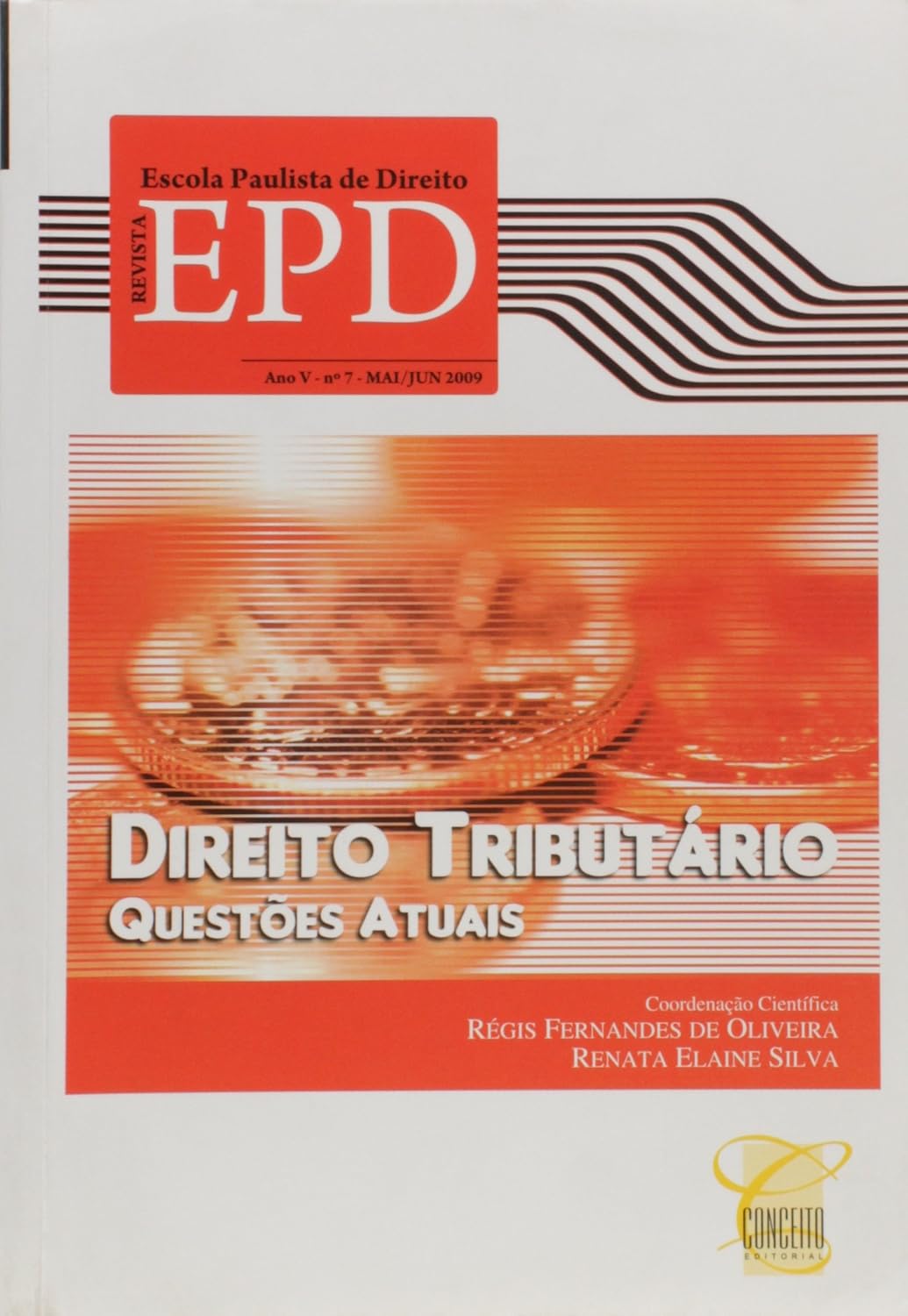 Revista de Direito Tributário. Questões Atuais
