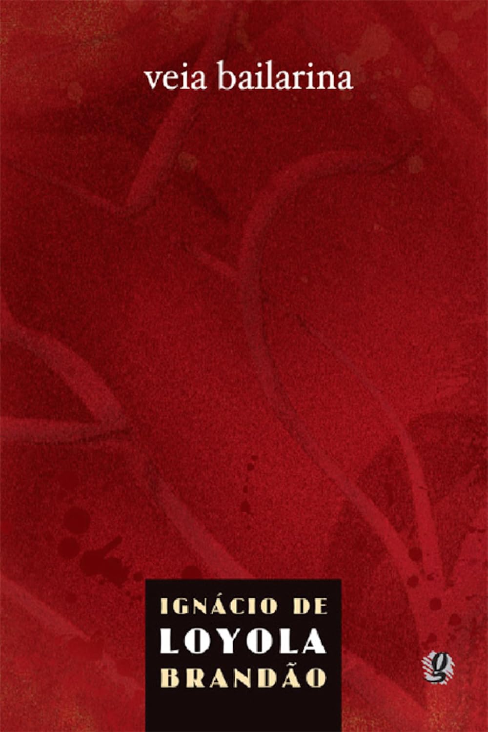 capítulo por capítulo baixar Veia bailarina (Ignácio de Loyola Brandão)