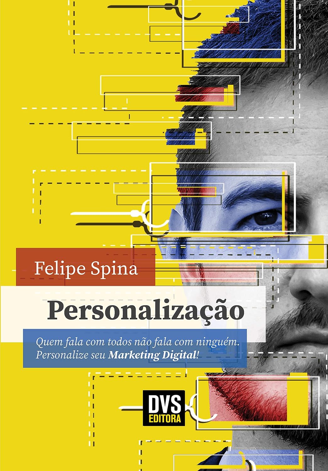 capítulo por capítulo baixar Personalização: Quem fala com todos não fala com ninguém. Personalize seu Marketing Digital!