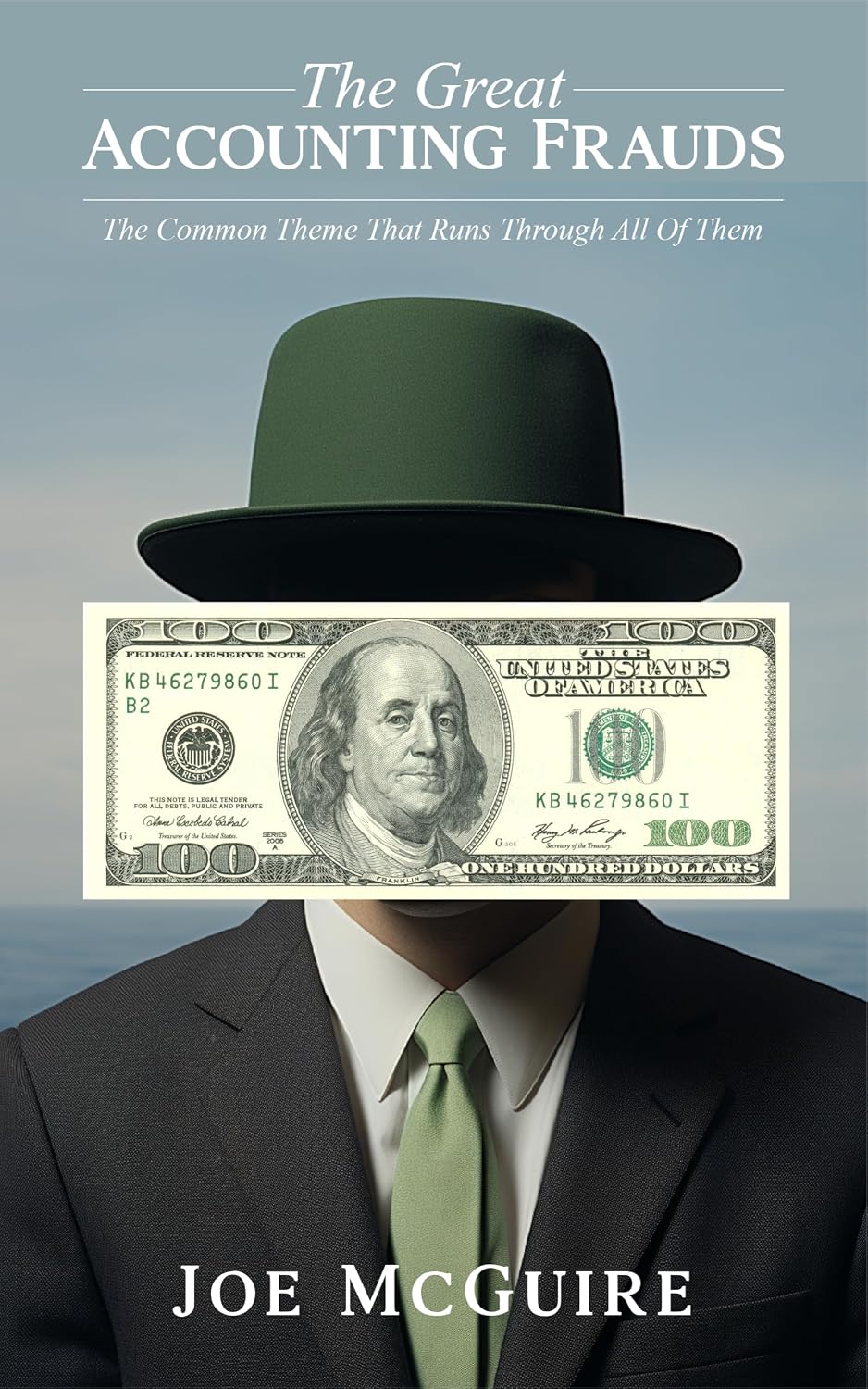 The Great Accounting Frauds: The Common Theme That Runs Through All Of Them (English Edition) baixar livro de graça