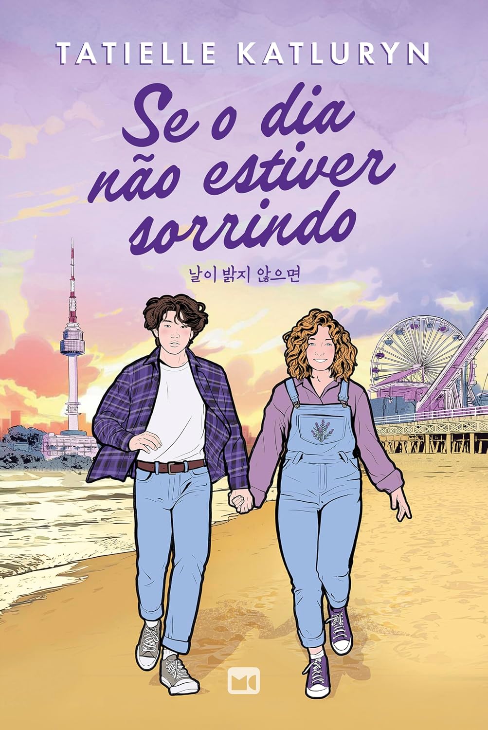 Se o dia não estiver sorrindo baixar o livro de graça
