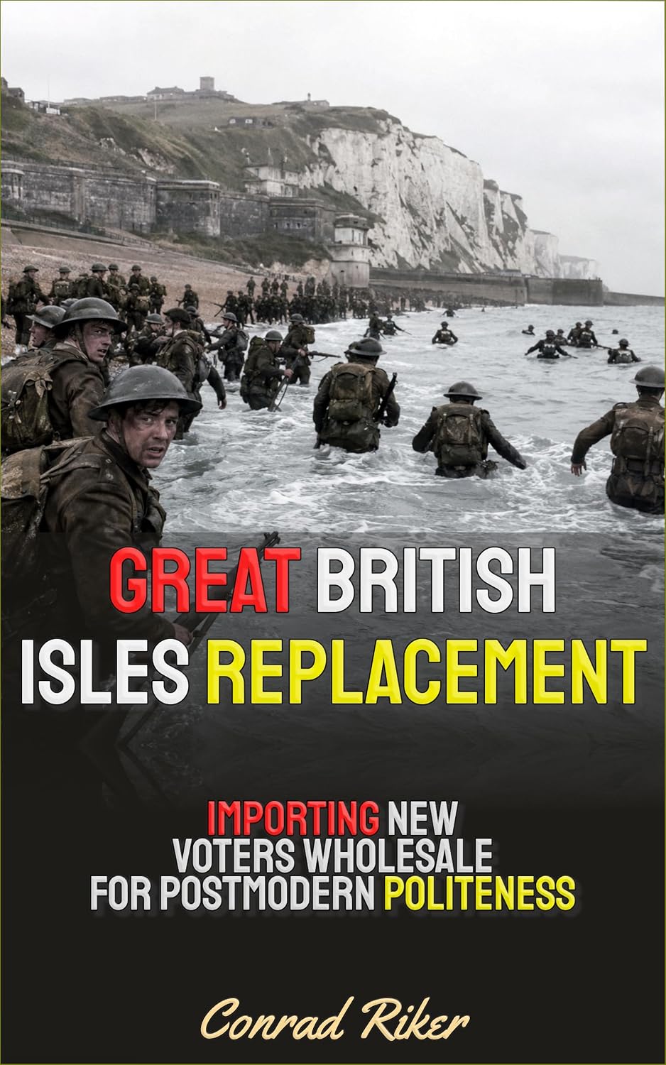 Great British Isles Replacement: Importing New Voters Wholesale For Postmodern Politeness (Redpilled Progressive (satire)) (English Edition) baixar o livro de graça