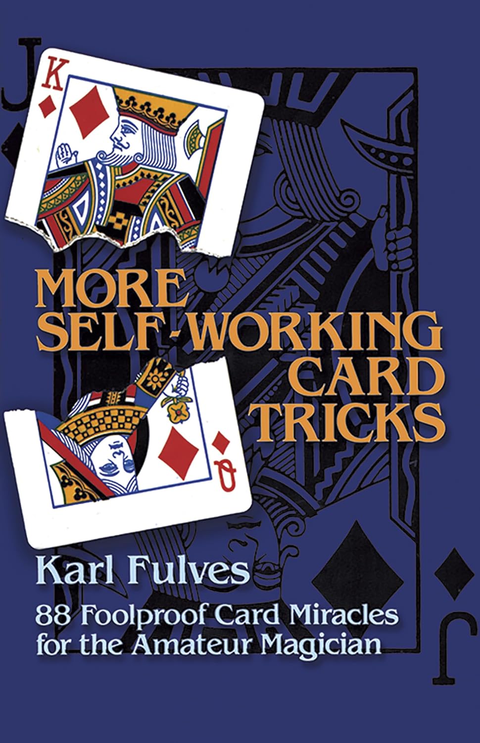 More Self-Working Card Tricks: 88 Foolproof Card Miracles for the Amateur Magician baixar o livro de graça