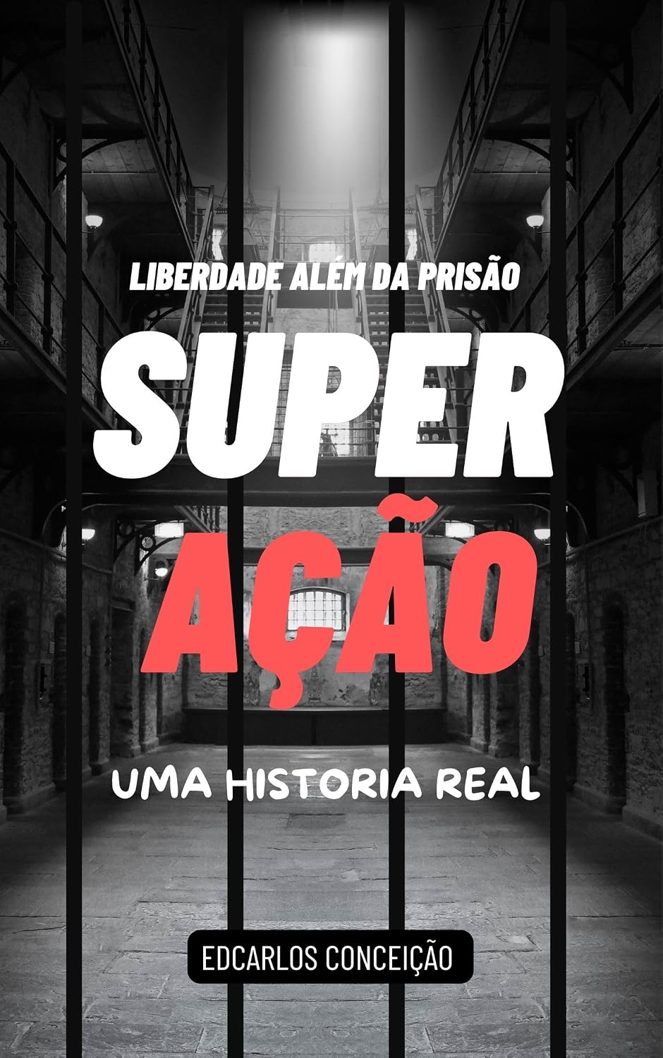 capítulo por capítulo baixar LIBDERDADE ALÉM DA PRISÃO: SUPERAÇÃO - UMA HISTÓRIA REAL
