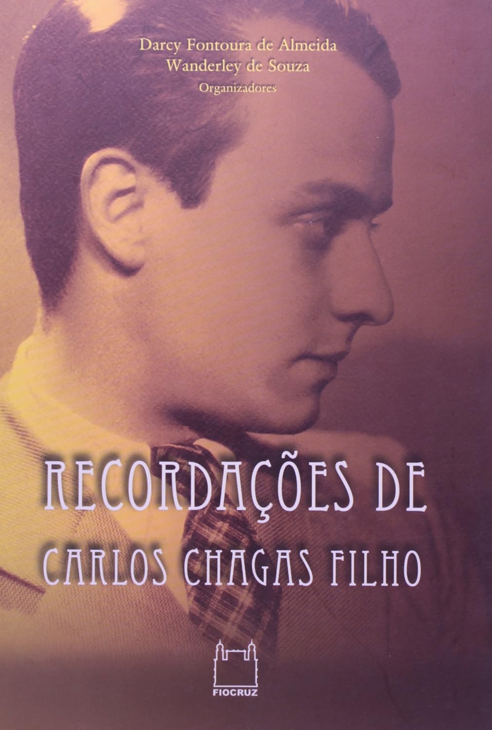 ler totalmente Recordações de Carlos Chagas Filho