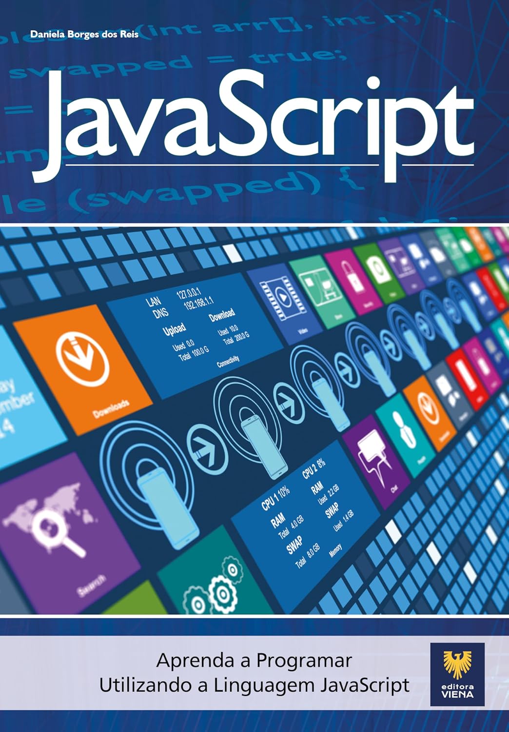 JavaScript: Aprenda a Programar Utilizando a Linguagem JavaScript