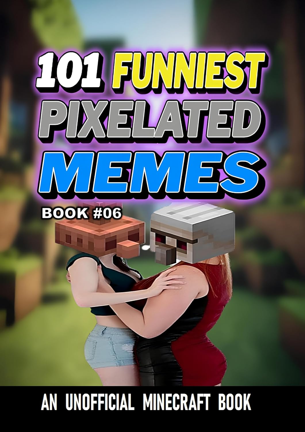 capítulo por capítulo baixar 101 FUNNIEST PIXELATED MEMES: BOOK 06 (English Edition)