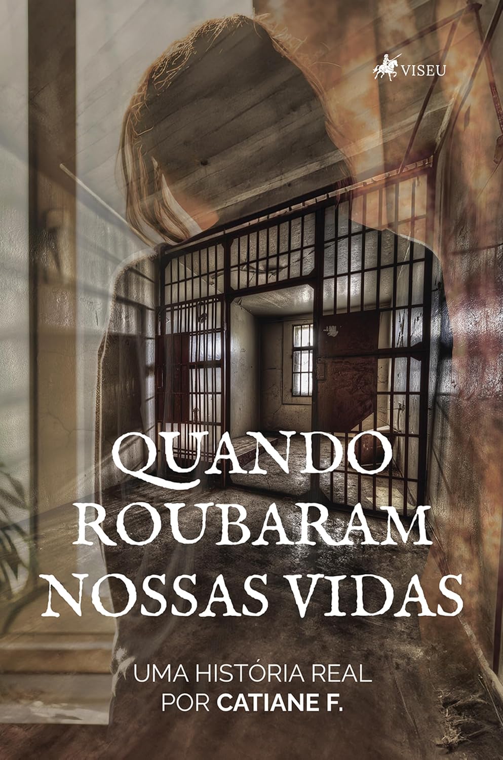 Quando roubaram nossas vidas: Uma história real