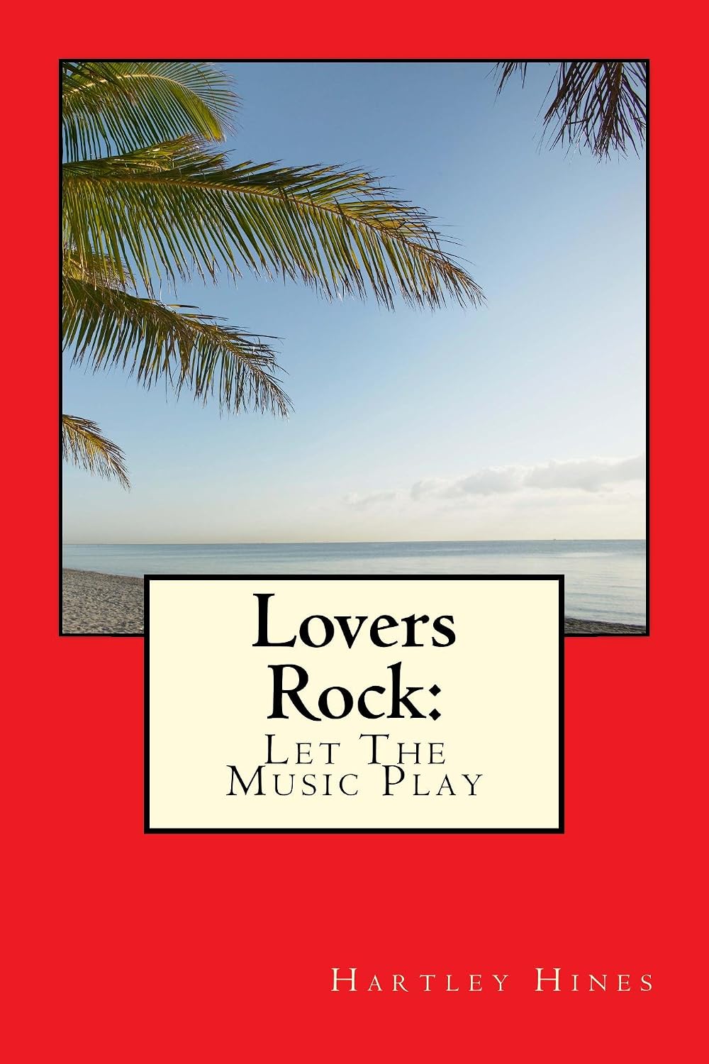 capítulo por capítulo baixar Lovers Rock: Let The Music Play (English Edition)