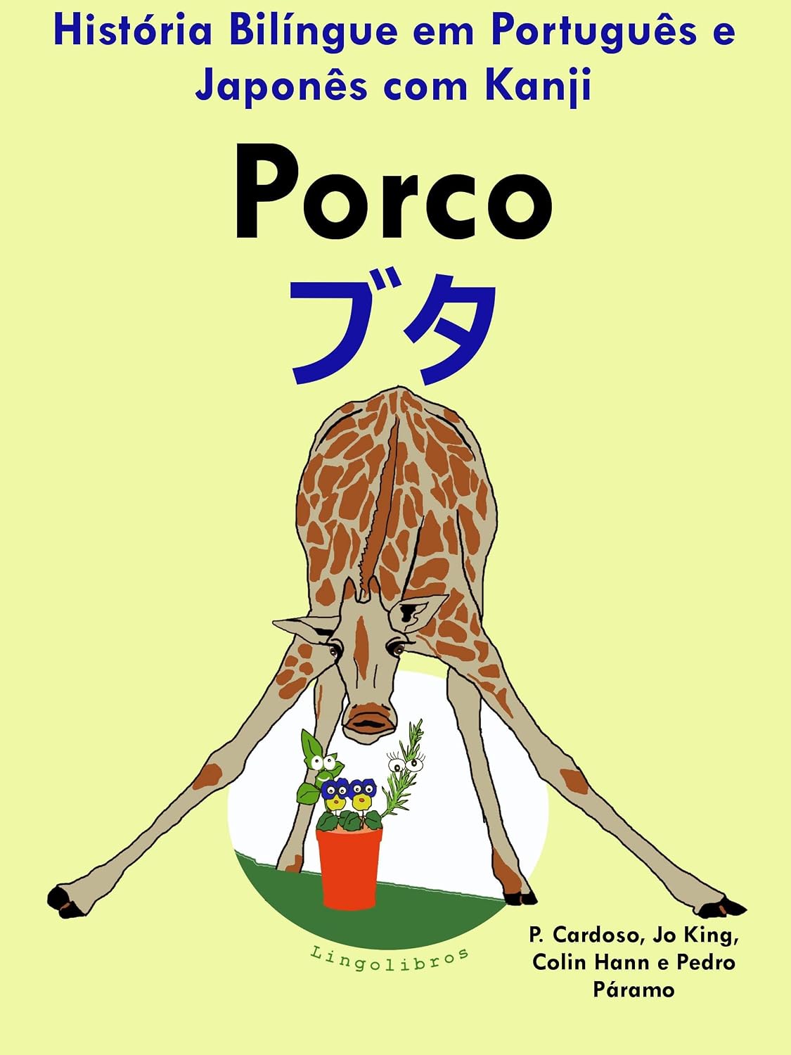 História Bilíngue em Português e Japonês com Kanji: Porco (Série "Aprender japonês" Livro 2) baixar livro de graça