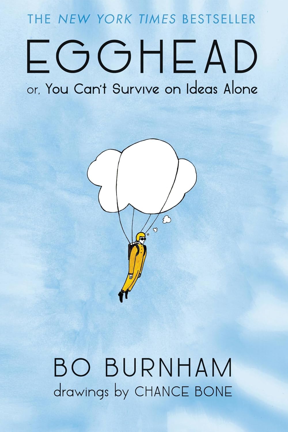 Egghead: Or, You Can't Survive on Ideas Alone baixar o livro de graça