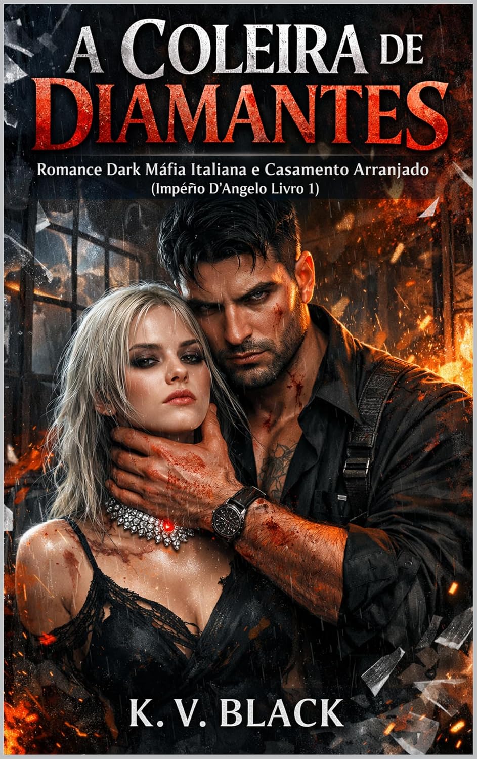 ler totalmente A Coleira de Diamantes: Romance Dark Máfia Italiana e Casamento Arranjado