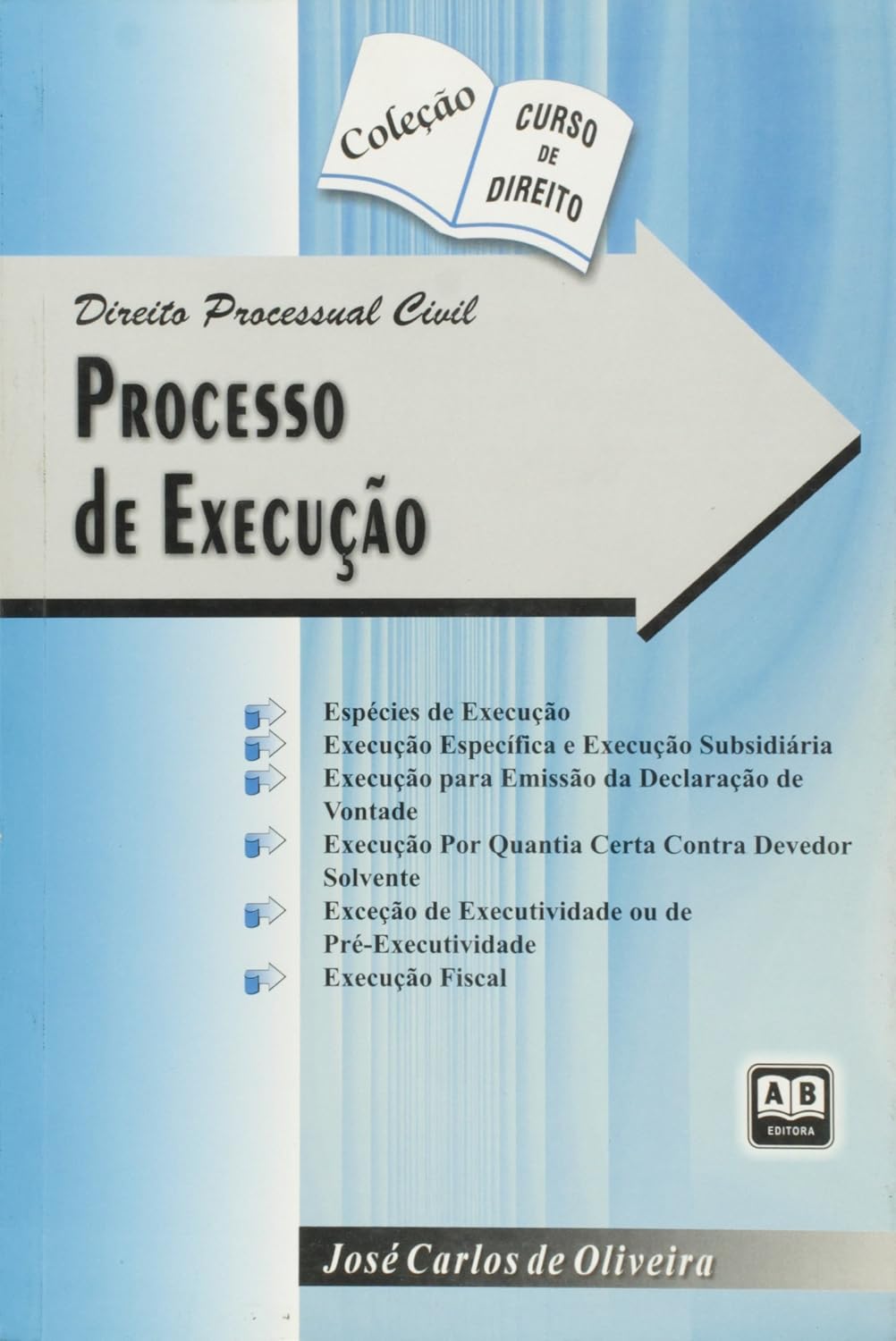 ler totalmente Direito Processual Civil - Processo de Execução