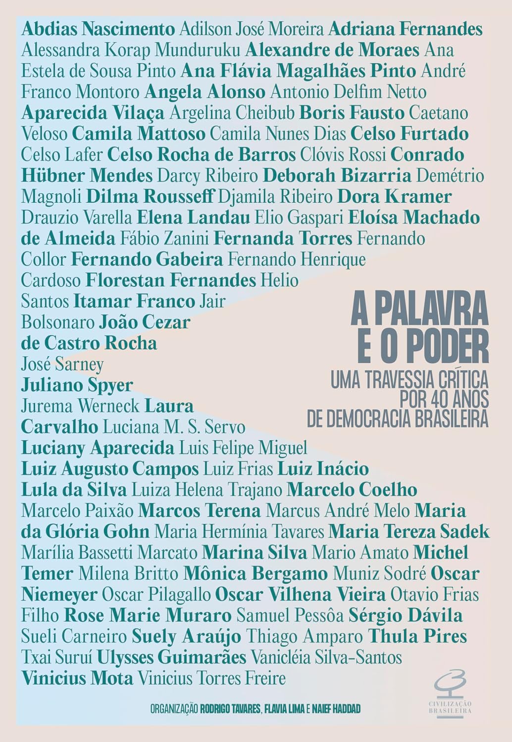 A palavra e o poder: Uma travessia crítica por 40 anos de democracia brasileira baixar o livro de graça