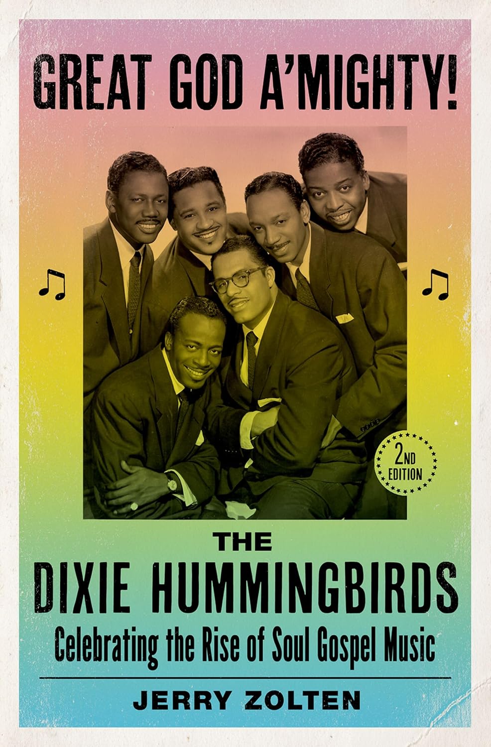 ler totalmente Great God A'Mighty! The Dixie Hummingbirds: Celebrating the Rise of Soul Gospel Music (English Edition)