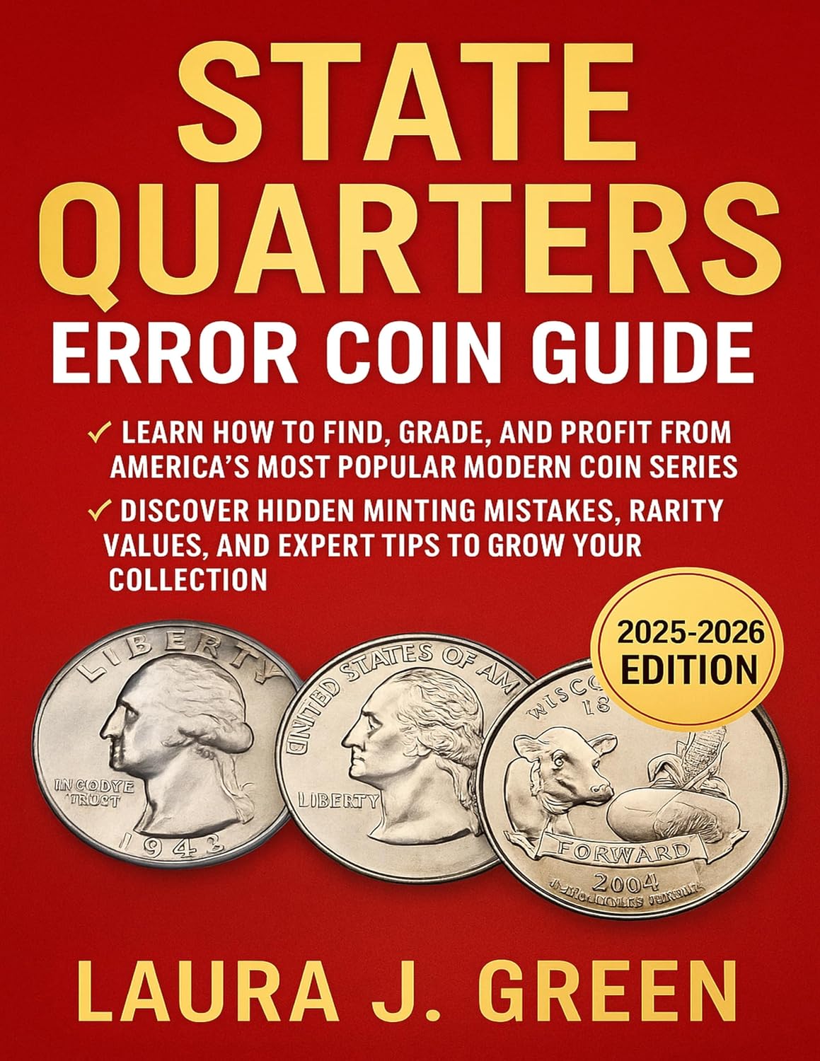ler totalmente State Quarters Error Coin Guide (2025 – 2026 Edition): Learn How to Find, Grade, and Profit from America’s Most Popular Modern Coin Series — Discover Hidden... Rarity Values, and Expert (English Edition)
