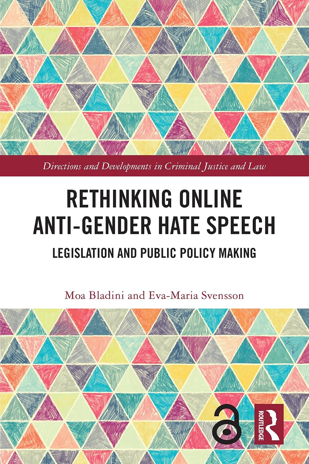 ler totalmente Rethinking Online Anti-Gender Hate Speech: Legislation and Public Policy Making (Directions and Developments in Criminal Justice and Law) (English Edition)