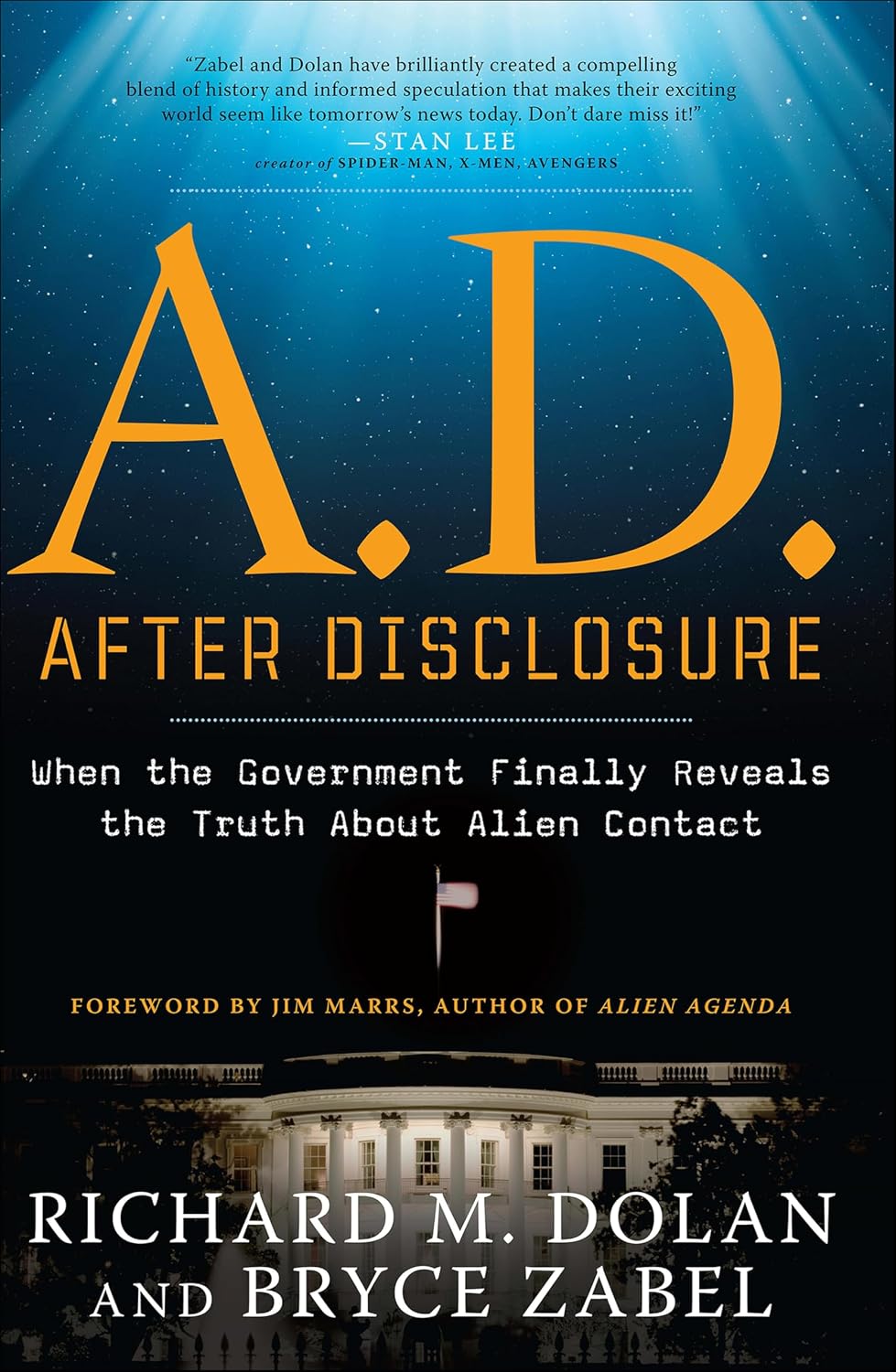 A.D. After Disclosure: When the Government Finally Reveals the Truth About Alien Contact (English Edition) baixar o livro de graça