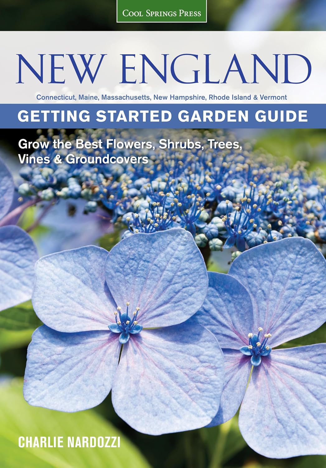 ler totalmente New England Getting Started Garden Guide: Grow the Best Flowers, Shrubs, Trees, Vines & Groundcovers - Connecticut, Maine, Massachusetts, New Hampshire, Rhode Island, Vermont