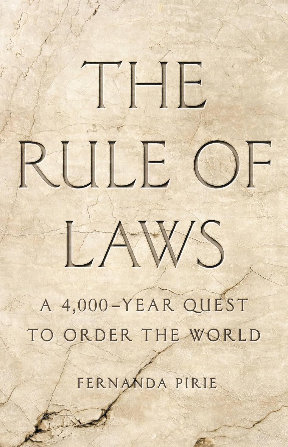 ler totalmente The Rule of Laws: A 4,000-Year Quest to Order the World (English Edition)