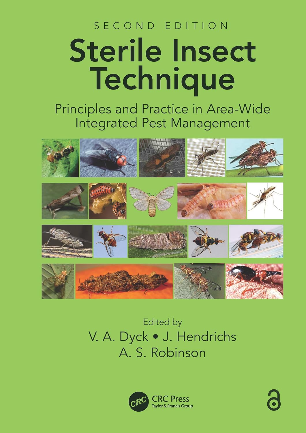 ler totalmente Sterile Insect Technique: Principles And Practice In Area-Wide Integrated Pest Management (English Edition)