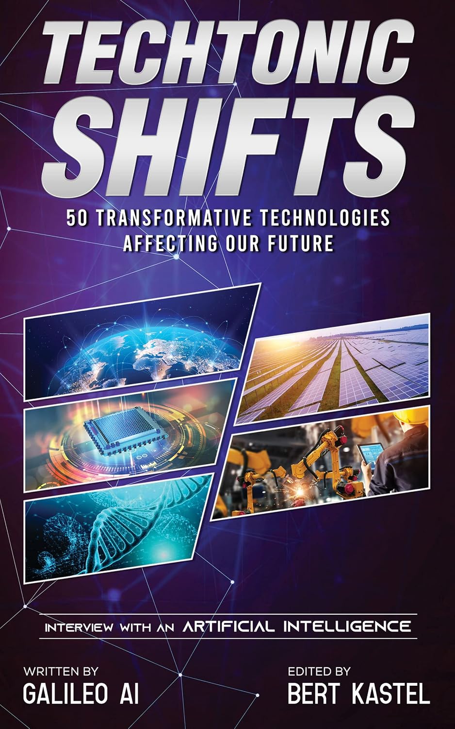 ler totalmente Techtonic Shifts: 50 Transformative Technologies Affecting Our Future (English Edition)