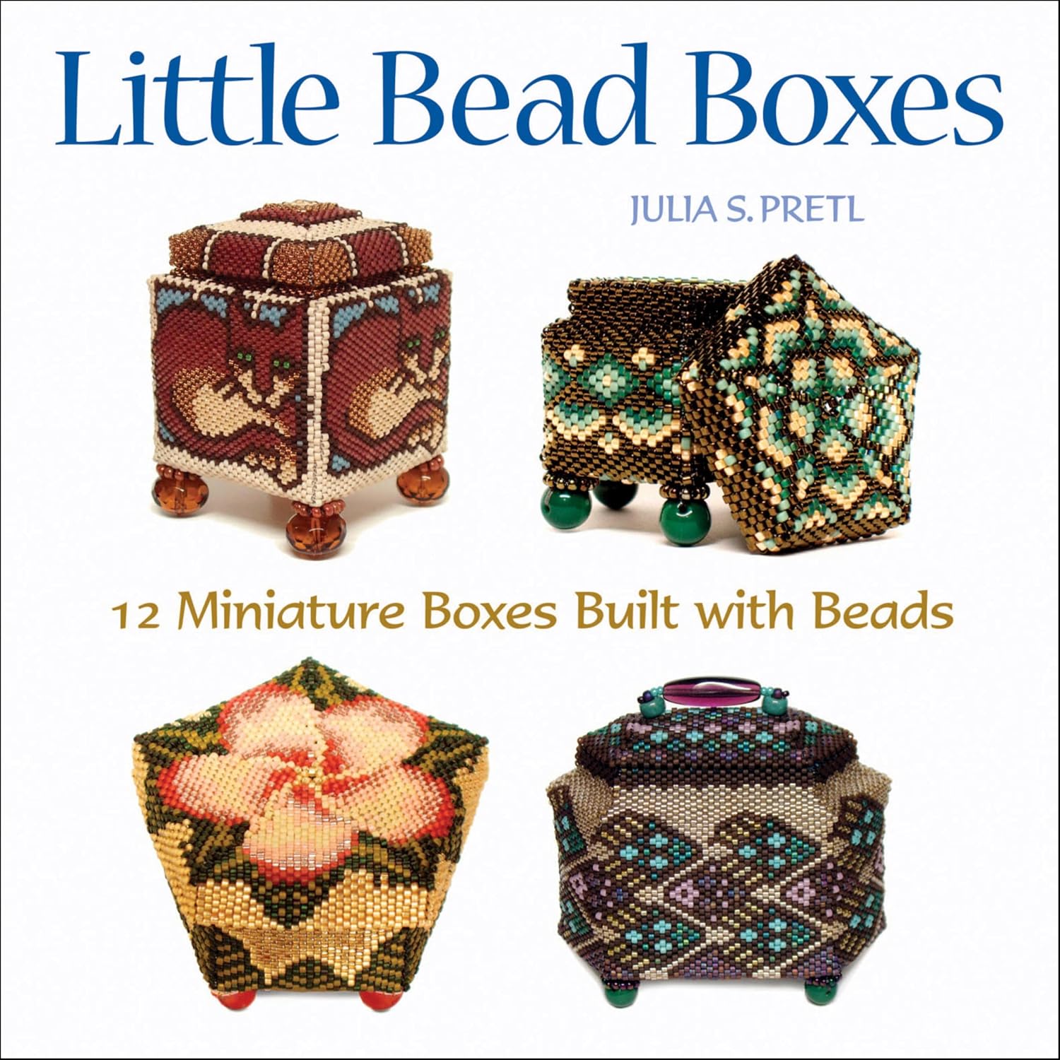 Little Bead Boxes: 12 Miniature Boxes Built with Beads (English Edition) baixar o livro de graça