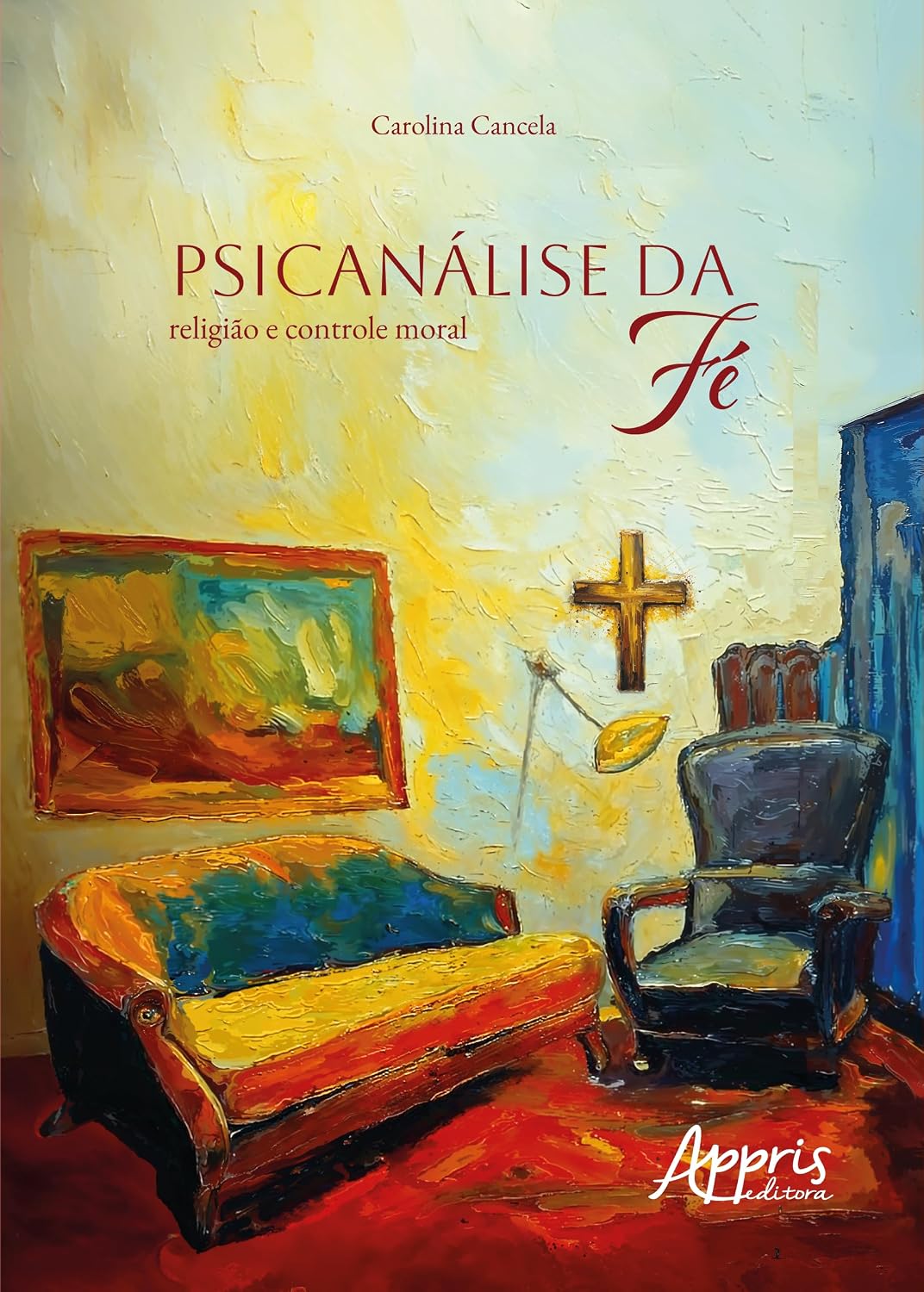 Psicanálise da Fé: Religião e Controle Moral